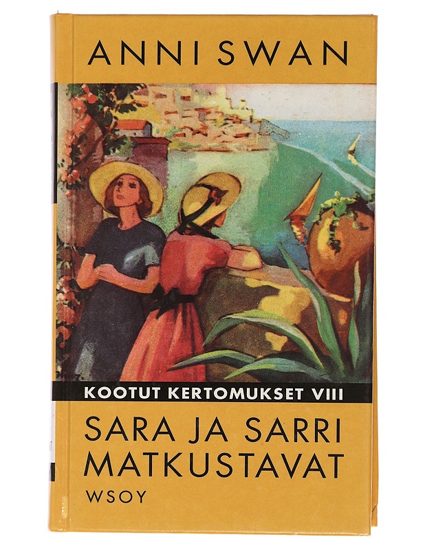 Sara ja Sarri matkustavat - Anni Swan - Nuorten kirjat - 10105460543 - 0
