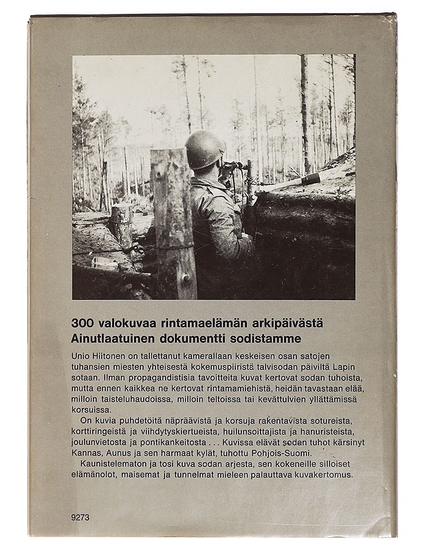 Rintamaelämää : valokuvia sieltä jostakin 1939-1944 - Unio Hiitonen - Historiakirjat - 10105460616 - 1