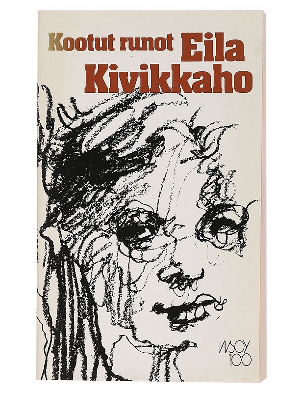Kootut runot - Eila Kivikkaho - Runot ja näytelmät - 10105460632 - 0
