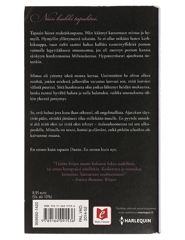 Menneisyyden tahrima - Hart, Megan - Romaanit ja novellit - 10105460649 - 1