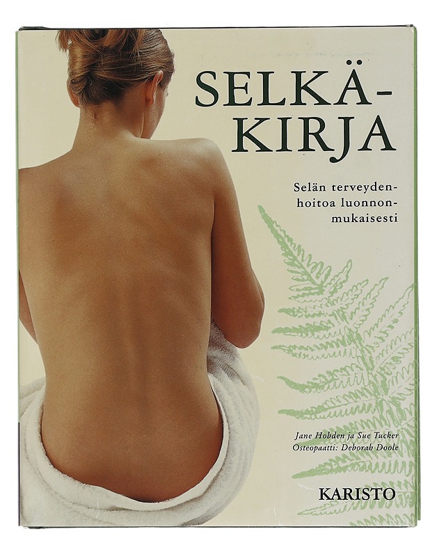 Selkäkirja - Hobden, Jane - Tietokirjat ja oppaat - 10105460669 - 0