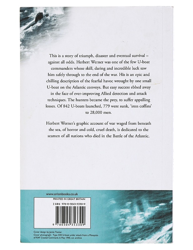 IRON COFFINS , A U-Boat Commander's war 1939-1945 - Historiakirjat - 10105460699 - 1