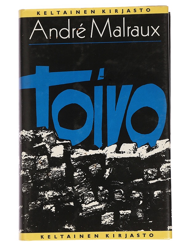 Toivo - Malraux, André - Romaanit ja novellit - 10105460708 - 0
