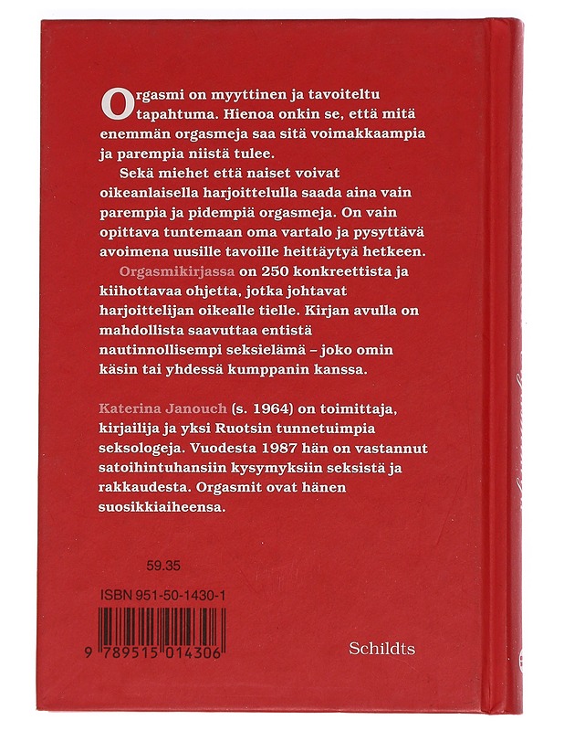 Orgasmikirja : kaikki mitä sinun tarvitsee tietää - Janouch, Katerina - Tietokirjat ja oppaat - 10105460720 - 1