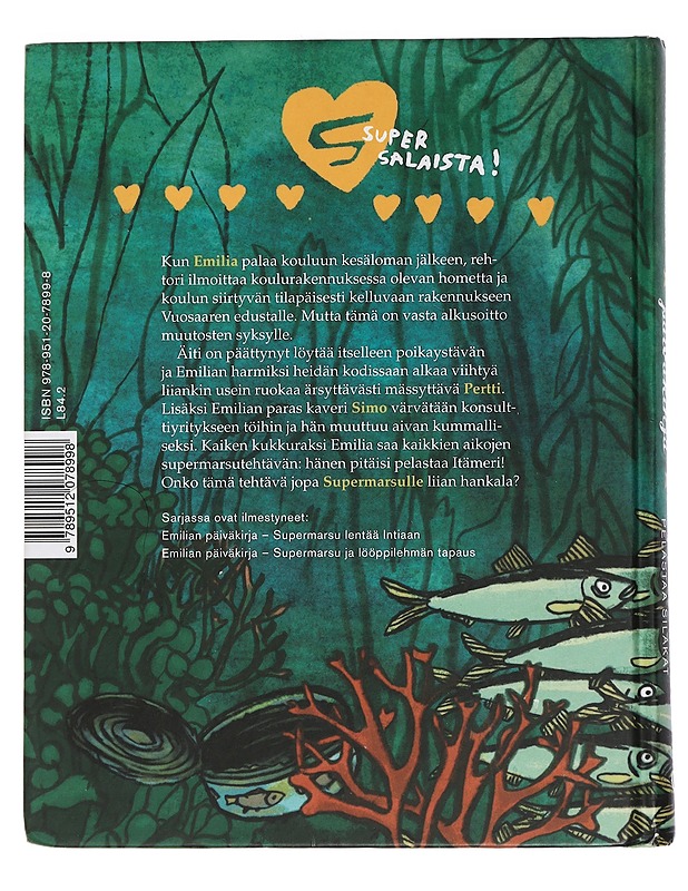 Supermarsu pelastaa silakat - Noronen, Paula - Lastenkirjat - 10105460718 - 1