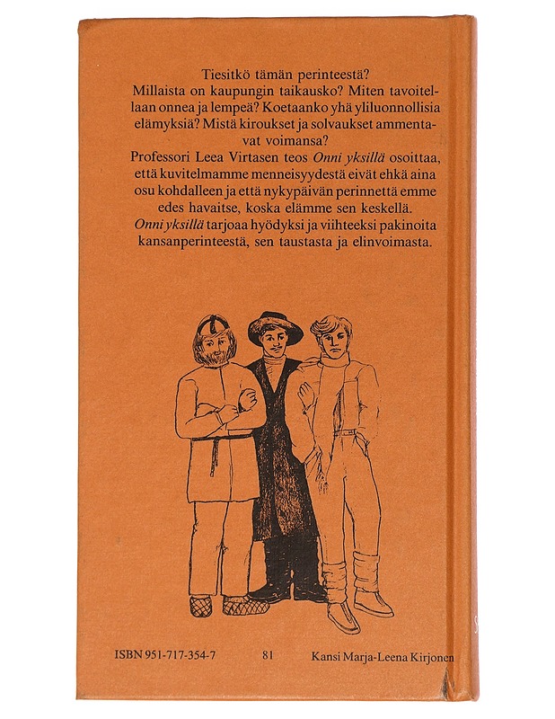 Onni yksillä - Leea Virtanen - Romaanit ja novellit - 10105460745 - 1