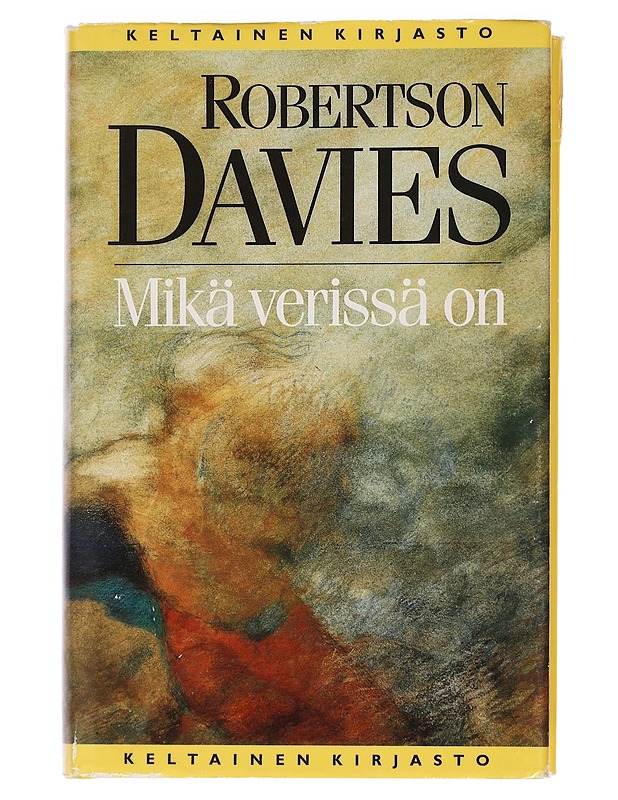 Mikä verissä on - Davies, Robertson - Elämäkerrat ja muistelmat - 10105460810 - 0
