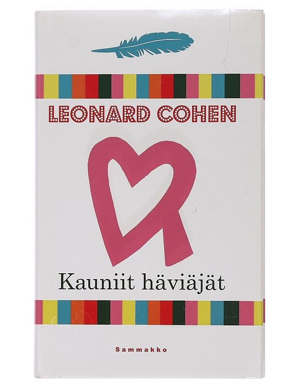 Kauniit häviäjät - Cohen, Leonard - Romaanit ja novellit - 10105460814 - 0