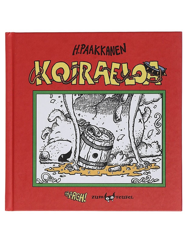 Koiraeloa : riimipoljentoisia koirakohtaloita sanoin ja kuvin - H. Paakkanen - Sarjakuvat - 10105460848 - 0