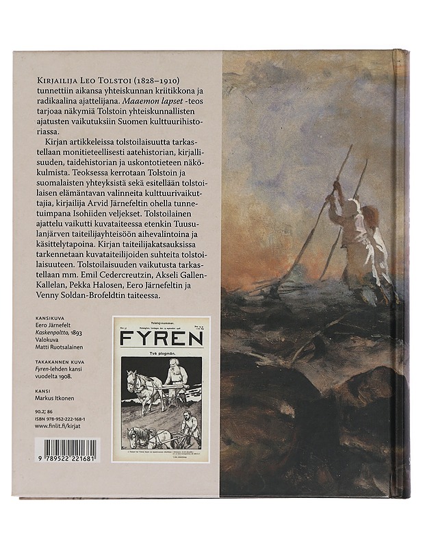Maaemon lapset : tolstoilaisuus kulttuurihistoriallisena ilmiönä Suomessa - Turtiainen, Minna - Elämäkerrat ja muistelmat - 10105460892 - 1