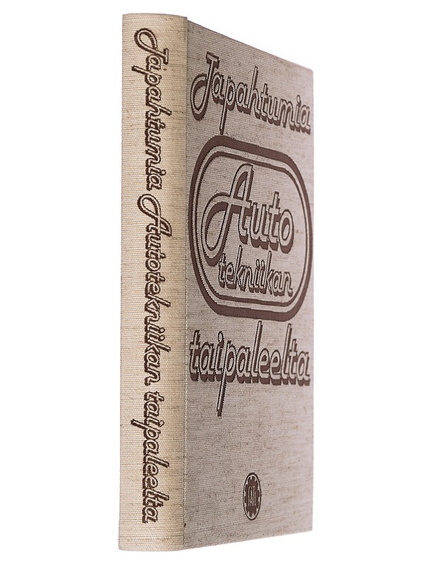 Tapahtumia autotekniikan taipaleelta - Linnapuomi, Aarno - Historiakirjat - 10105460935 - 1