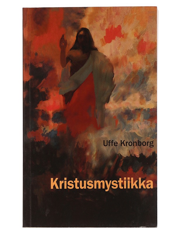 Kristusmystiikka - Kronborg, Uffe - Tietokirjat ja oppaat - 10105460981 - 0