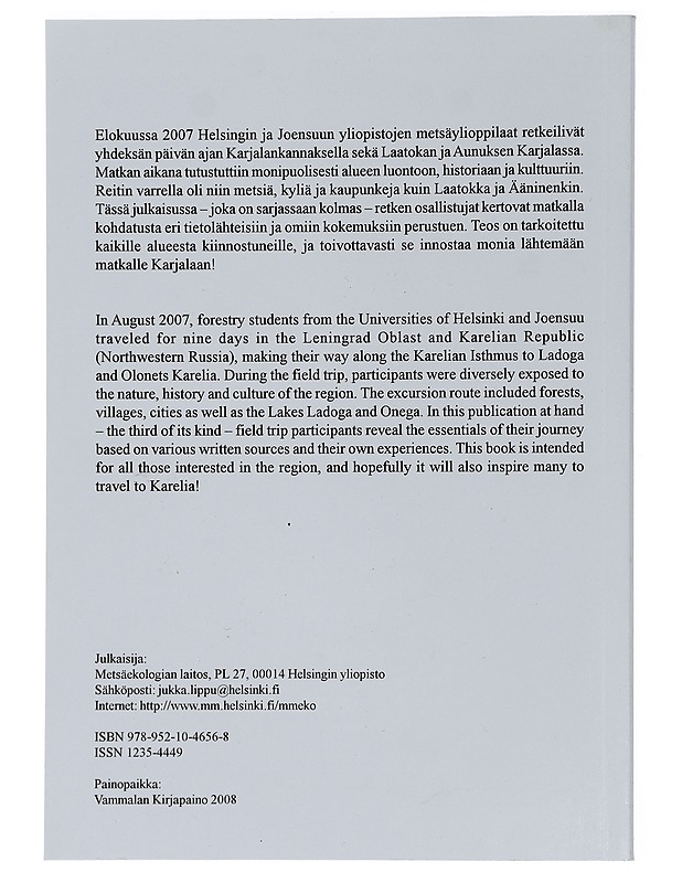 Kultakäkösen kukuntakunnailla : matka eteläisen Karjalan luontoon ja kulttuuriin - Tietokirjat ja oppaat - 10105460991 - 1