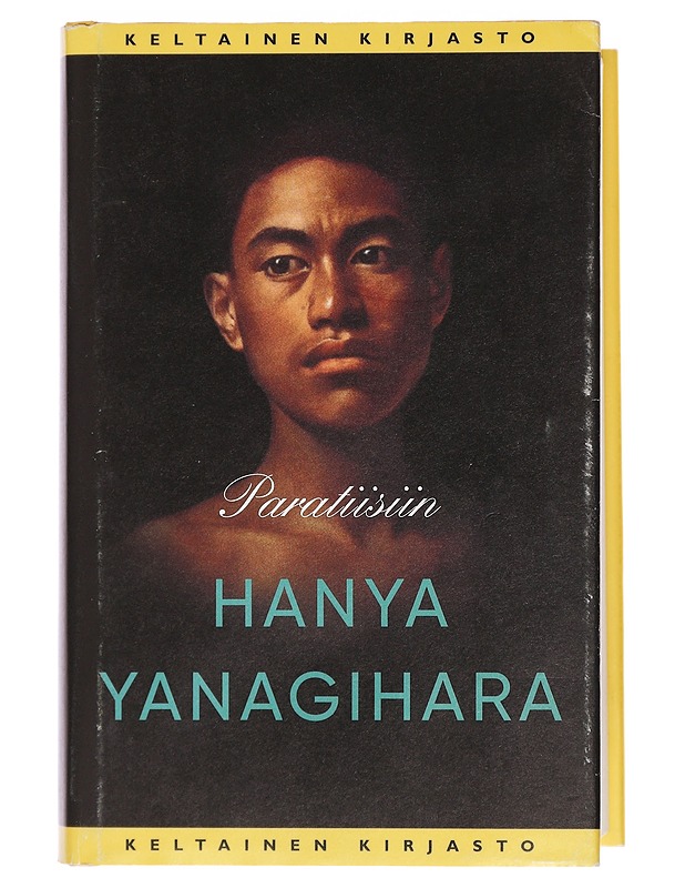 Paratiisiin - Yanagihara, Hanya - Fantasia- ja scifi - 10105461161 - 0