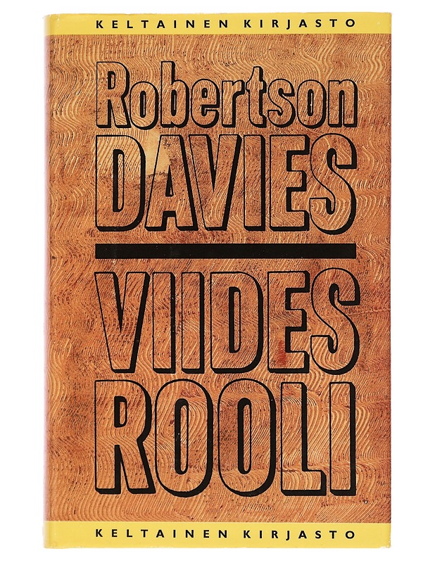 Viides rooli - Davies, Robertson - Romaanit ja novellit - 10105461181 - 0