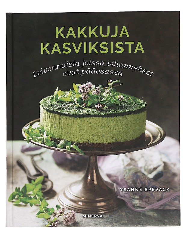 Kakkuja kasviksista : leivonnaisia, joissa vihannekset ovat pääosissa - Spevack, Ysanne - Ruokakirjat - 10105461194 - 0