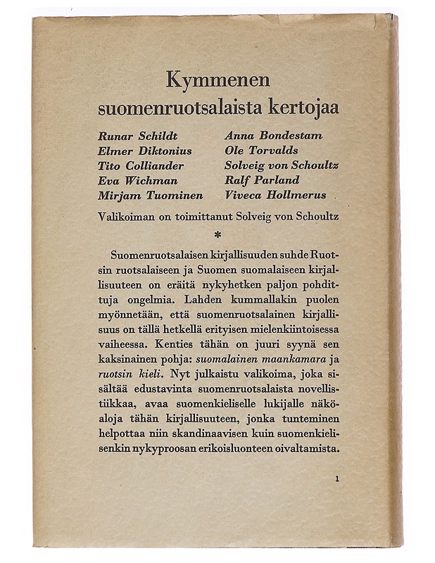 Kymmenen suomenruotsalaista kertojaa : valikoima novelleja - von Schoultz, Solveig - Romaanit ja novellit - 10105461202 - 1