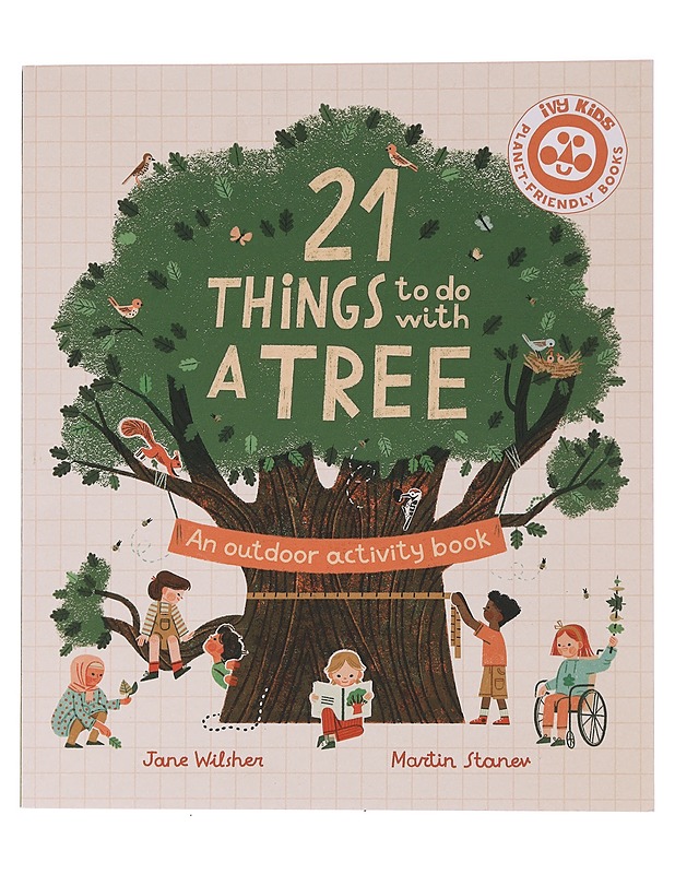 21 Things to Do With a Tree - Wilsher, Jane - Lastenkirjat - 10105461225 - 0