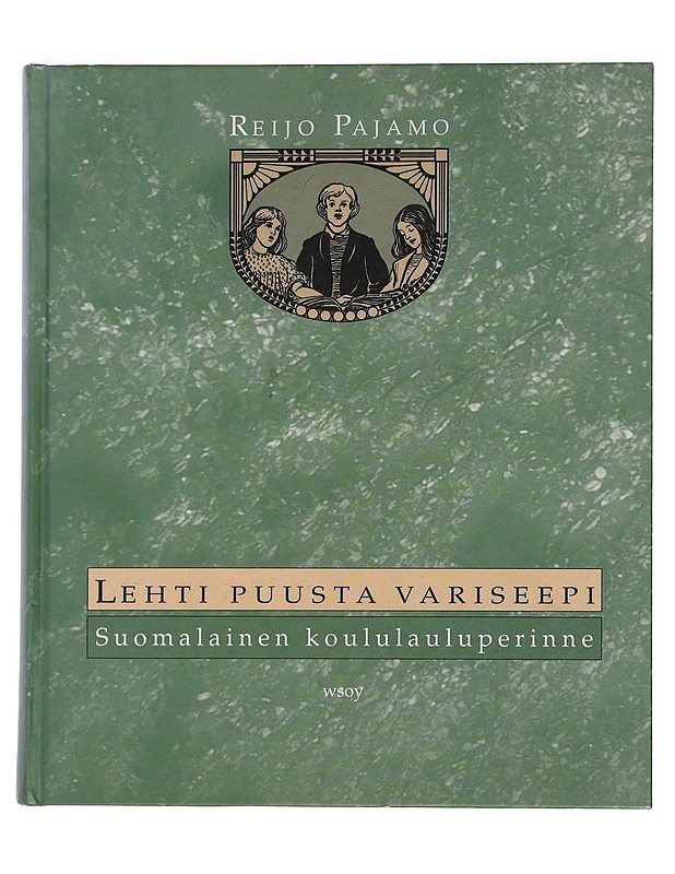 Lehti puusta variseepi - Reijo Pajamo - Musiikki- ja elokuvakirjat - 10105461244 - 0