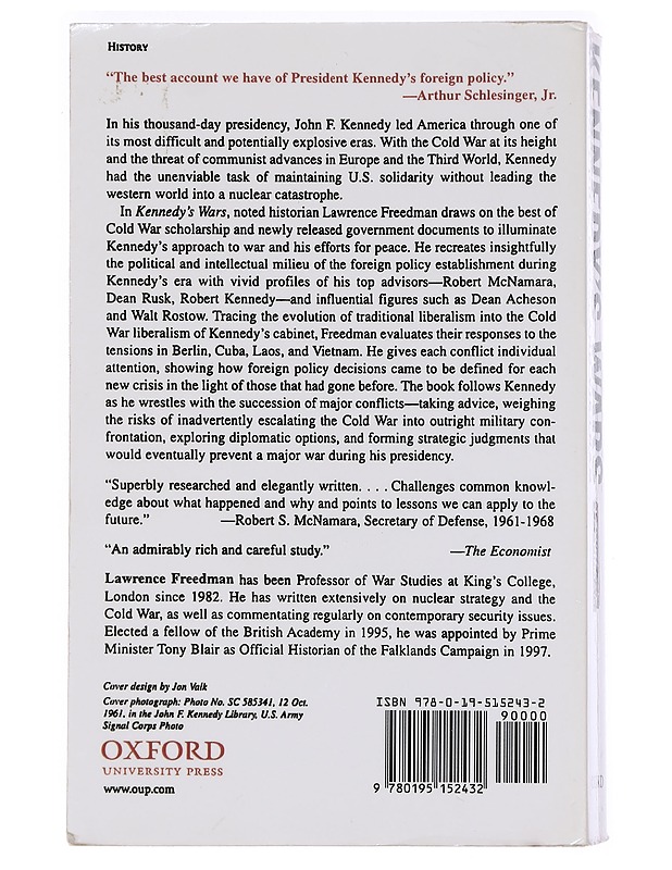 Kennedy's Wars: Berlin, Cuba, Laos, and Vietnam - Freedman, Lawrence - Historiakirjat - 10105461269 - 1