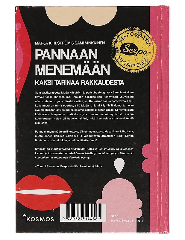 Pannaan menemään : kaksi tarinaa rakkaudesta - Kihlström, Marja - Elämäkerrat ja muistelmat - 10105461308 - 1