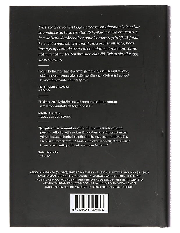 Exit. Vol. 2, 16 inspiroivaa tositarinaa suomalaisista yrittäjistä - Poukka, Petteri - Harrastekirjat - 10105461348 - 1
