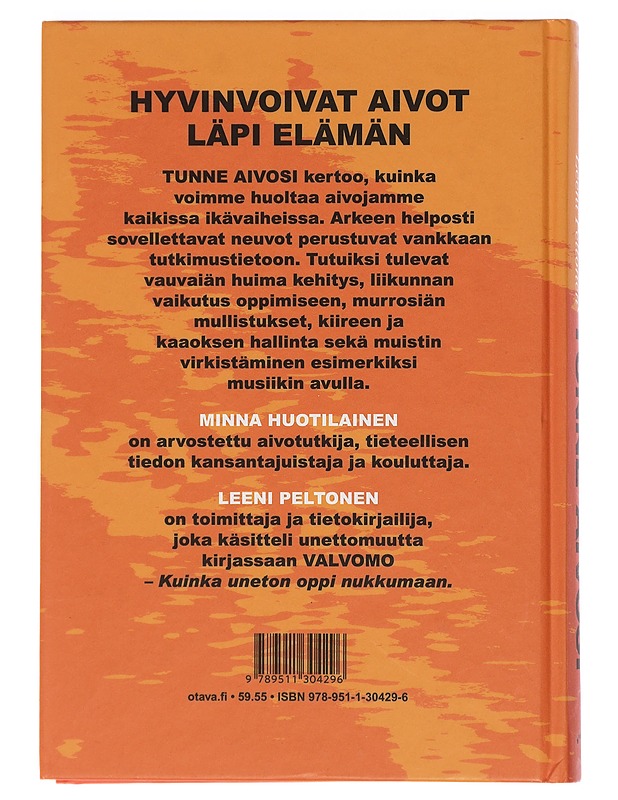 Tunne aivosi - Huotilainen, Minna - Tietokirjat ja oppaat - 10105461357 - 1