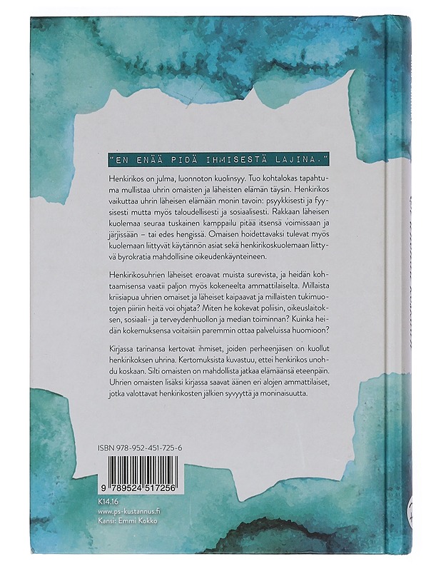 Ei unohdu koskaan : henkirikoksen jäljet - Elina Välimäki - Hyvinvointikirjat - 10105461370 - 1