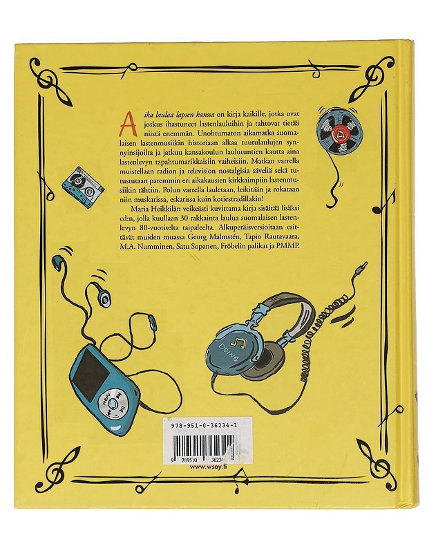 Aika laulaa lapsen kanssa : polkuja lastenmusiikin historiassa - Heikkilä, Maria - Historiakirjat - 10105461373 - 1
