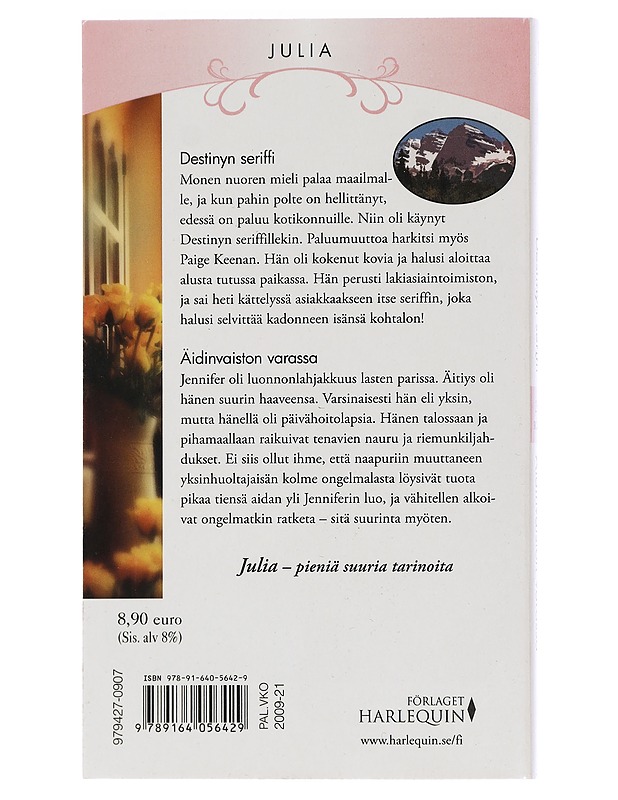 Destinyn seriffi - Thayer Patricia / Äidinvaiston varassa - James, Melissa - Romaanit ja novellit - 10105461396 - 1