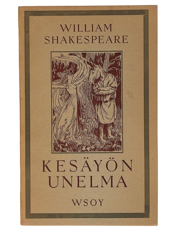 Kesäyön unelma - Shakespeare, William - Romaanit ja novellit - 10105461422 - 0