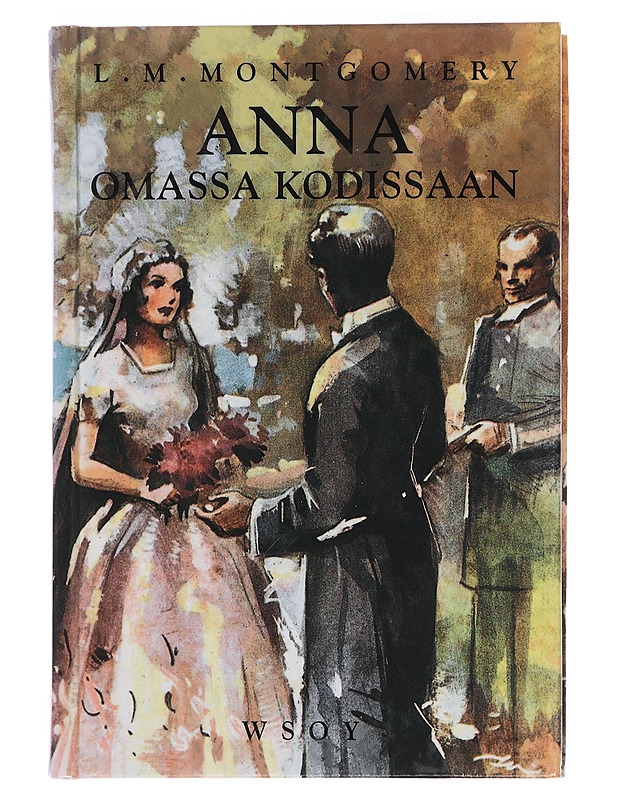 Anna omassa kodissaan - Montgomery, L. M. - Nuorten kirjat - 10105461433 - 0