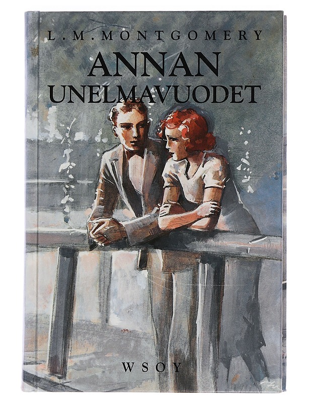 Annan unelmavuodet - Montgomery, L. M. - Nuorten kirjat - 10105461437 - 0