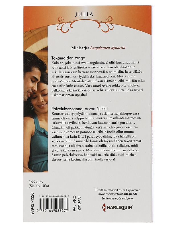 Takamaiden tango / Palveluksessanne, arvon Seikki! - Way, Margaret / Grace, Carol - Romaanit ja novellit - 10105461466 - 1