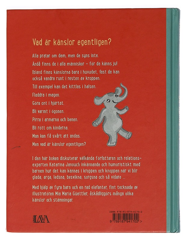 Så känns det : en bok om känslor - Janouch, Katerina - Lastenkirjat - 10105461469 - 1