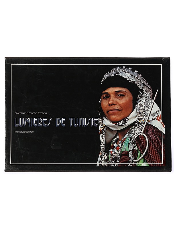 Lumieres de Tunisie - Olivier Martel - Tietokirjat ja oppaat - 10105461489 - 0