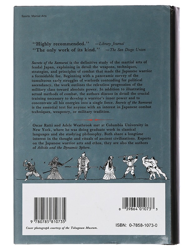 Secrets of the Samurai : a survey of the martial arts of Feudal Japan - Ratti, Oscar - Tietokirjat ja oppaat - 10105461513 - 1