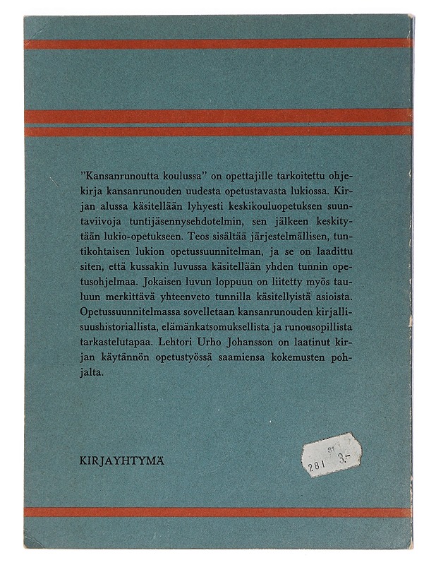 KANSANRUNOUTTA KOULUSSA opetusviitteitä - Opetusmateriaaleja ympäristökasvatukseen - 10105461520 - 1