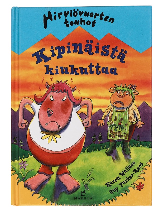 Kipinäistä kiukuttaa - Wallace, Karen - Lastenkirjat - 10105461568 - 0