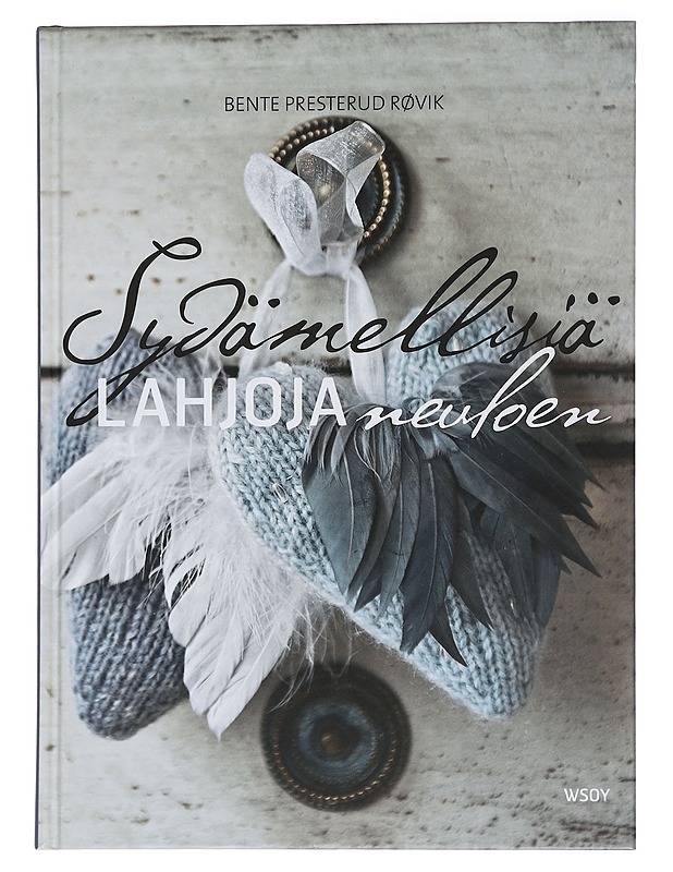 Sydämellisiä lahjoja neuloen - Røvik, Bente Presterud - Käsityökirjat - 10105461586 - 0