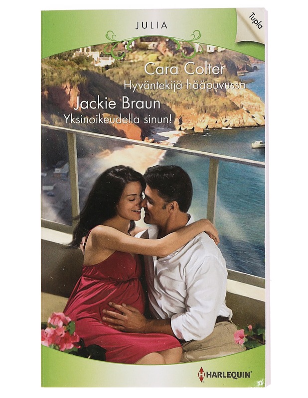 Hyväntekijä hääpuvussa/Yksinoikeudella sinun! - Jackie Braun, Cara Colter - Romaanit ja novellit - 10105461587 - 0
