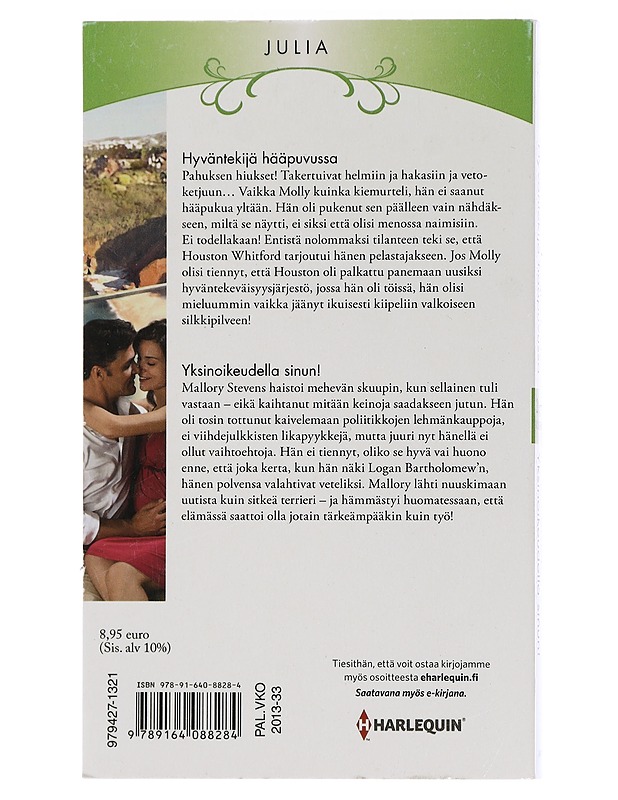 Hyväntekijä hääpuvussa/Yksinoikeudella sinun! - Jackie Braun, Cara Colter - Romaanit ja novellit - 10105461587 - 1