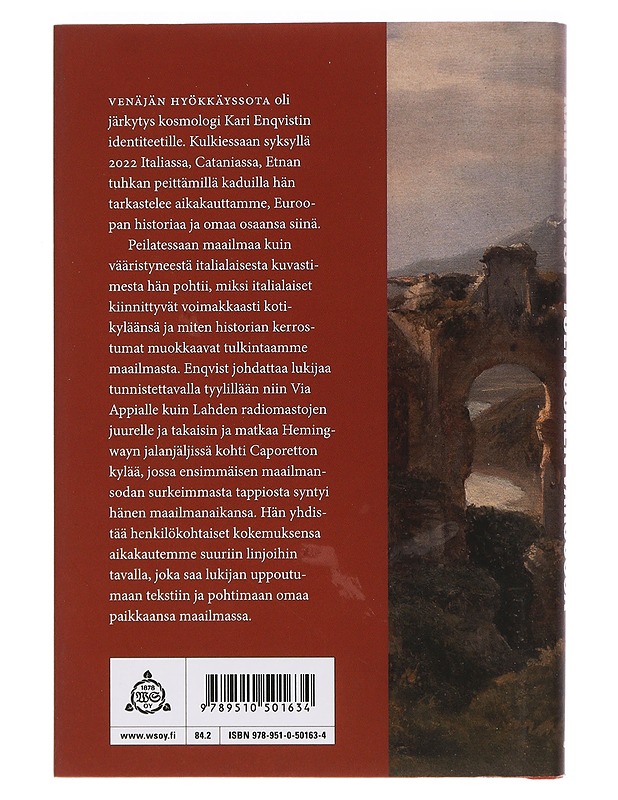 Tulivuoren varjossa : löytöretkellä identiteettiä etsimässä - Kari Enqvist - Elämäkerrat ja muistelmat - 10105461595 - 1