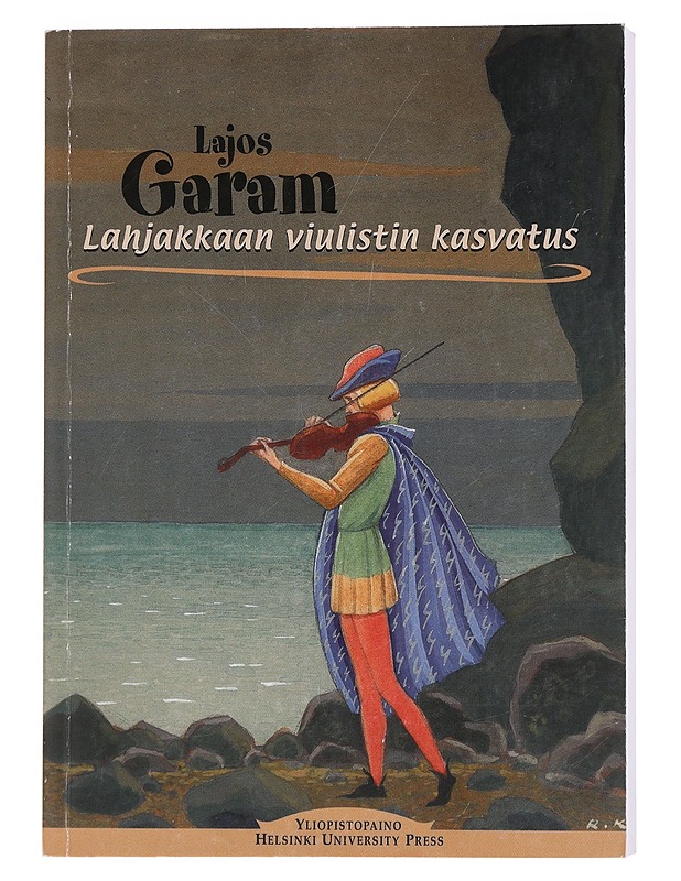 Lahjakkaan viulistin kasvatus - Lajos Garam - Tietokirjat ja oppaat - 10105461618 - 0