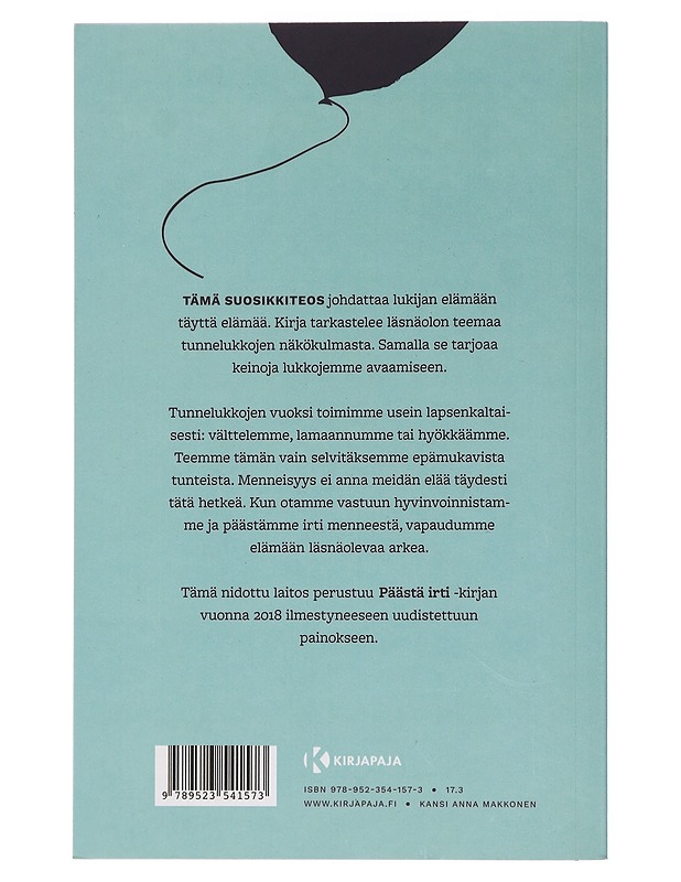 Päästä irti : vapaudu tunnelukoista - Kimmo Takanen - Tietokirjat ja oppaat - 10105461608 - 1