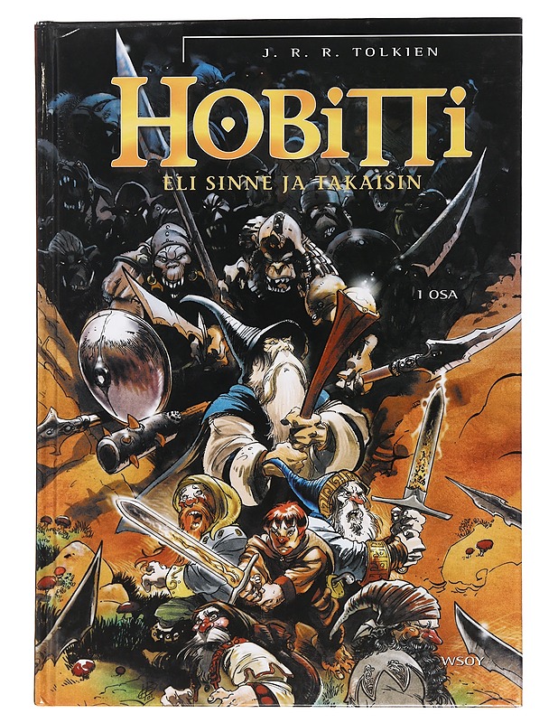 Hobitti eli sinne ja takaisin, I osa - Dixon, Charles - Sarjakuvat - 10105461617 - 0