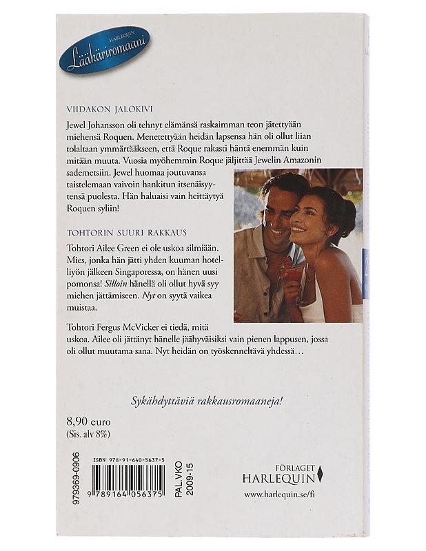 Viidakon jalokivi ; Tohtorin suuri rakkaus - Olivia Gates & Fiona McArthur - Romaanit ja novellit - 10105461630 - 1