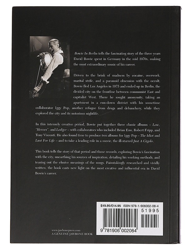 Bowie in Berlin : a new career in a new town - Thomas Jerome Seabrook - Elämäkerrat ja muistelmat - 10105461646 - 1