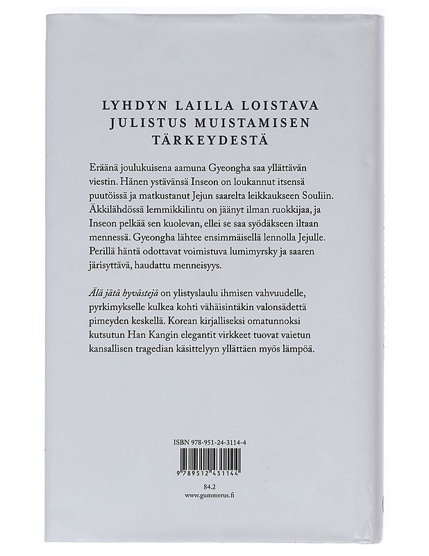 Älä jätä hyvästejä - Han, Kang - Kirja lahjaksi - 10105461682 - 1