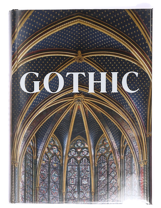 Gothic: Imagery of the Middle Ages 1140-1500 - Toman, Rolf - Historiakirjat - 10105461688 - 0
